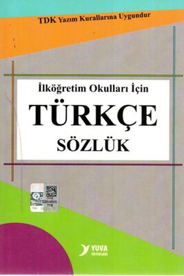 Yuva TDK Uyumlu İlköğretim Okulları İçin Türkçe Sözlük - 1