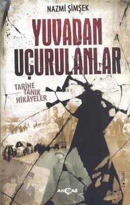 Yuvadan Uçurulanlar - 1