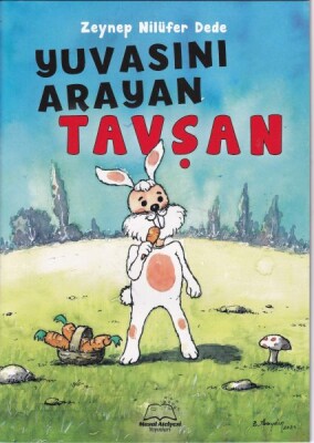 Yuvasını Arayan Tavşan - Masal Atelyesi