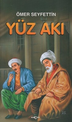 Yüz Akı - Akçağ Yayınları