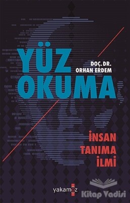 Yüz Okuma - Yakamoz Yayınları