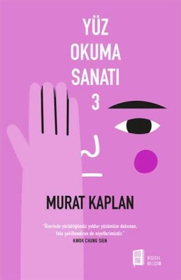 Yüz Okuma Sanatı - 3 - Mona Kitap