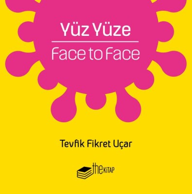 Yüz Yüze - The Kitap