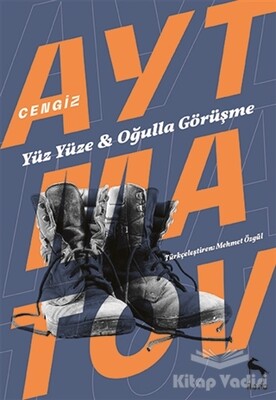 Yüz Yüze - Oğulla Görüşme - Nora Kitap