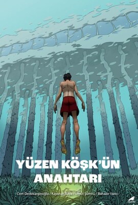 Yüzen Köşk’ün Anahtarı - Kara Karga Yayınları
