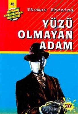 Yüzü Olmayan Adam - Say Yayınları