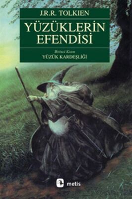 Yüzüklerin Efendisi 1 - Yüzük Kardeşliği - 1