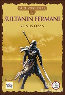 Yüzükteki Esrar 3: Sultanın Fermanı - Nar Yayınları