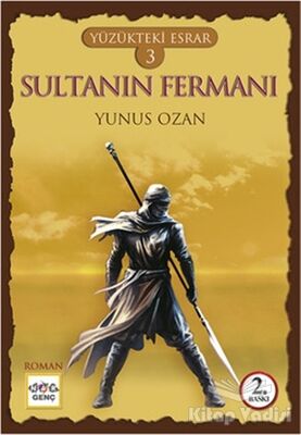 Yüzükteki Esrar 3: Sultanın Fermanı - 1