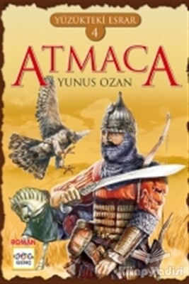 Yüzükteki Esrar 4: Atmaca - Nar Yayınları