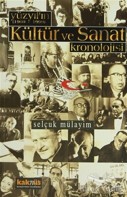 Yüzyılın (1900 - 1999) Kültür ve Sanat Kronolojisi - 1