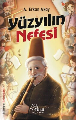 Yüzyılın Nefesi - Tulu Kitap