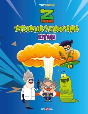 Z Takımı Etkinlik Ve Boyama Kitabı 3 - Beta Kids