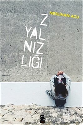 Z Yalnızlığı - On8 Kitap