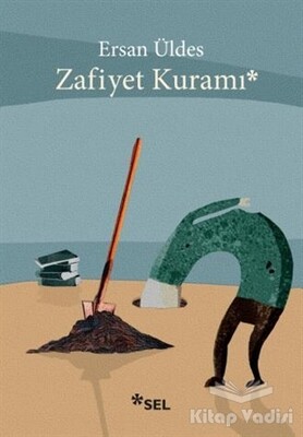 Zafiyet Kuramı - Sel Yayınları