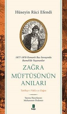 Zağra Müftüsünün Anıları - Kapı Yayınları