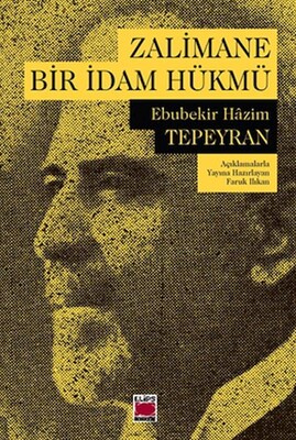 Zalimane Bir İdam Hükmü - Elips Kitap