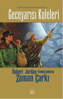 Zaman Çarkı 13: Geceyarısı Kuleleri (Ciltli) - İthaki Yayınları