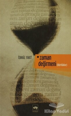 Zaman Değirmeni - Ötüken Neşriyat