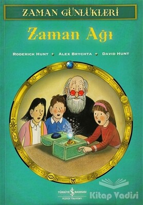 Zaman Günlükleri 6 - Zaman Ağı - İş Bankası Kültür Yayınları