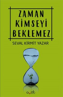 Zaman Kimseyi Beklemez - 1