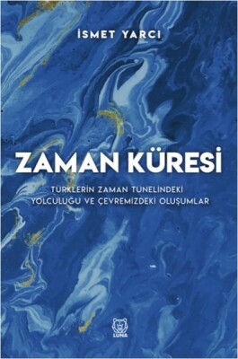 Zaman Küresi - Luna Yayınları