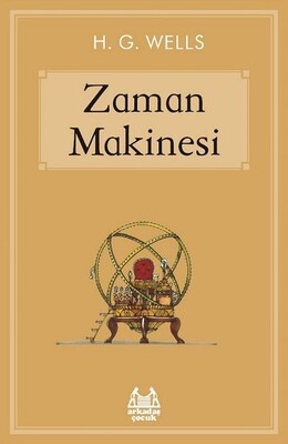 Zaman Makinesi - Arkadaş Yayınları