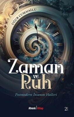 Zaman ve Ruh - Ahenk Kitap