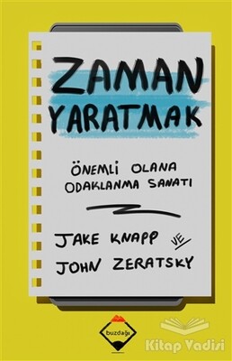 Zaman Yaratmak - Buzdağı Yayınevi