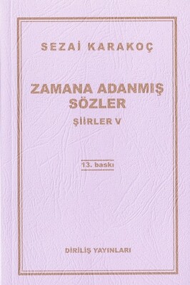 Zamana Adanmış Sözler - Şiirler 5 - Diriliş Yayınları