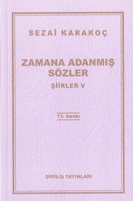 Zamana Adanmış Sözler - Şiirler 5 - 1