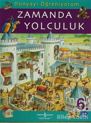Zamanda Yolculuk - İş Bankası Kültür Yayınları