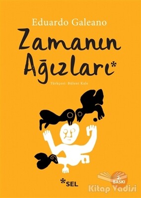 Zamanın Ağızları - Sel Yayınları