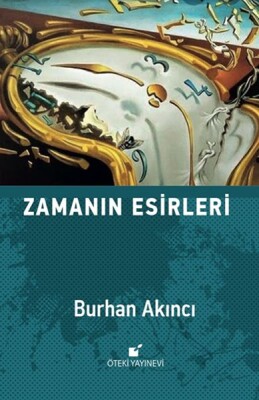 Zamanın Esirleri - Öteki Yayınevi