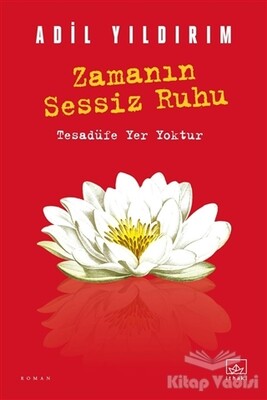 Zamanın Sessiz Ruhu - İthaki Yayınları