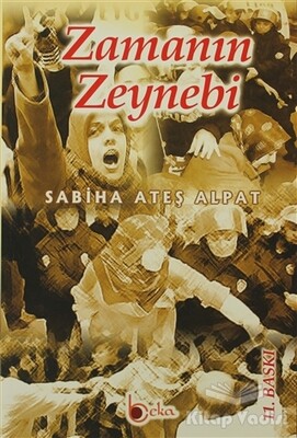 Zamanın Zeynebi - Beka Yayınları