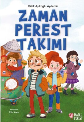 Zamanperest Takımı - Masalperest Yayınevi