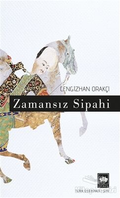 Zamansız Sipahi - 1