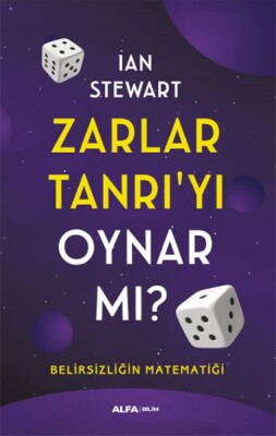 Zarlar Tanrı'yı Oynar Mı? - Alfa Yayınları