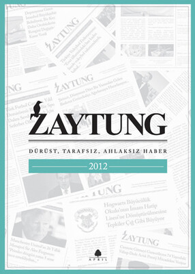 Zaytung Almanak 2012 - April Yayıncılık