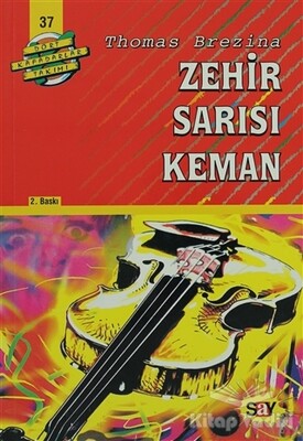 Zehir Sarısı Keman - Say Yayınları