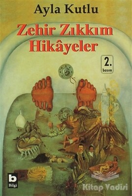 Zehir Zıkkım Hikayeler - Bilgi Yayınevi