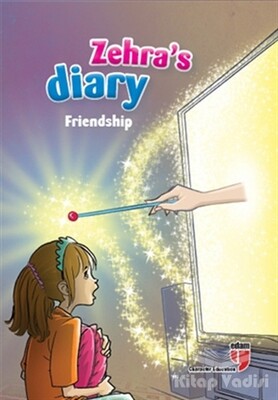 Zehra’s Diary - Friendship - Edam Yayınları