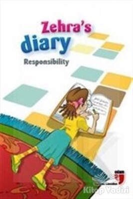 Zehra's Diary - Responsibility - Edam Yayınları
