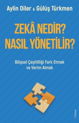 Zekâ Nedir? Nasıl Yönetilir? - Sola Unitas