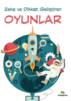 Zeka Ve Dikkat Geliştiren Oyunlar - Bookalemun Yayınevi