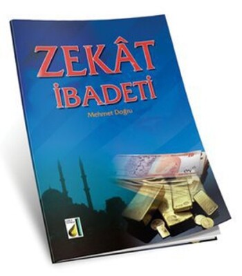 Zekat İbadeti - Damla Yayınevi