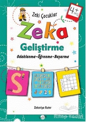 Zeki Çocuklar Zeka Geliştirme +4 Yaş - Kukla Yayınları