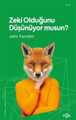 Zeki Olduğunu Düşünüyor musun? - Fol Kitap