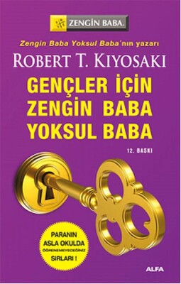 Zengin Baba Yoksul Baba Gençler İçin - Alfa Yayınları